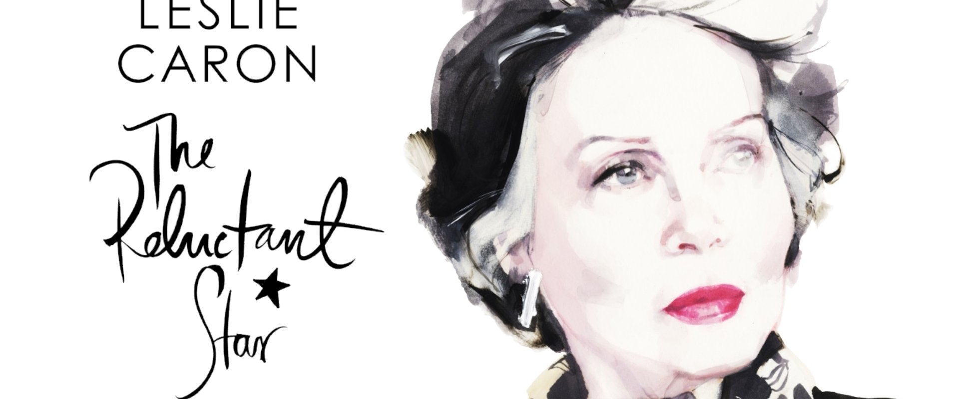 Leslie Caron: The Reluctant Star backdrop