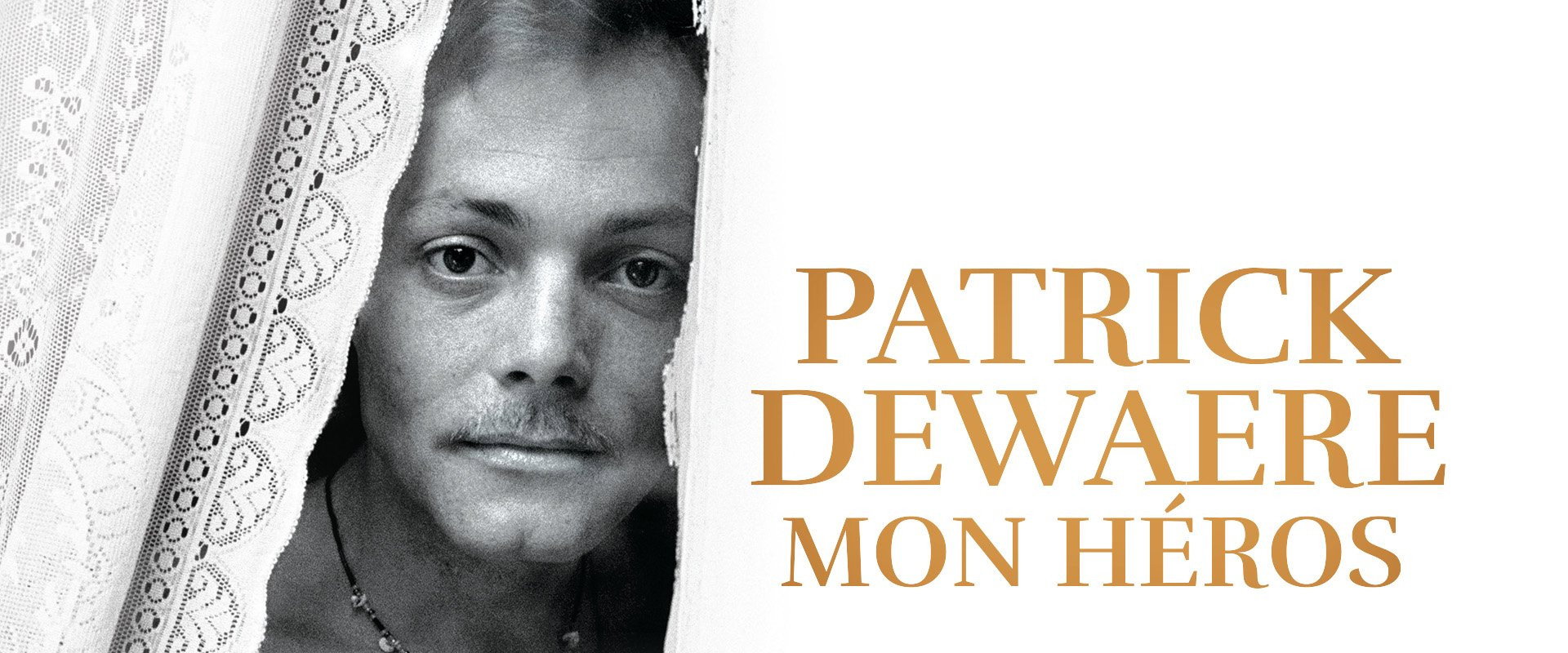 Patrick Dewaere, My Hero backdrop