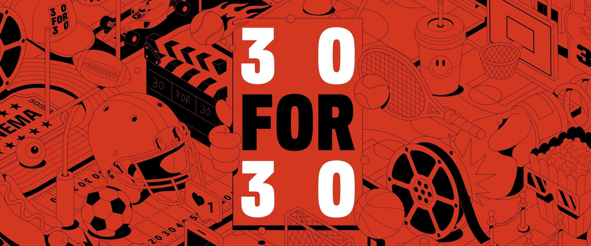 30 for 30