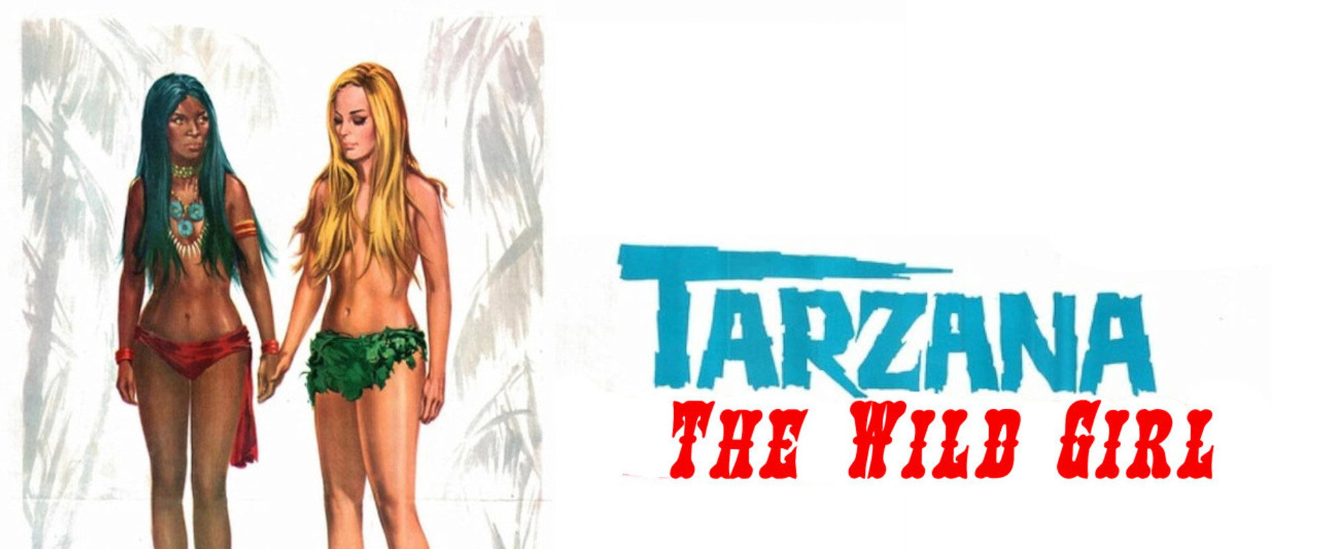 Tarzana: The Wild Woman backdrop