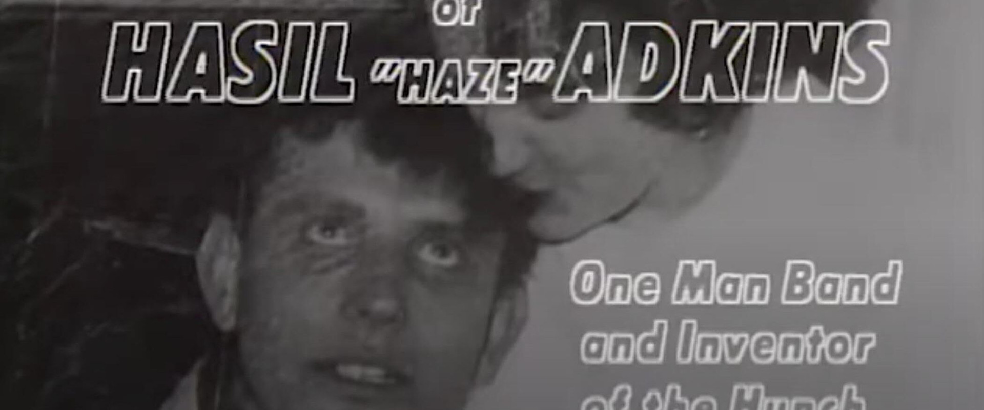 Hasil Adkins: The Wild World of Hasil Adkins backdrop
