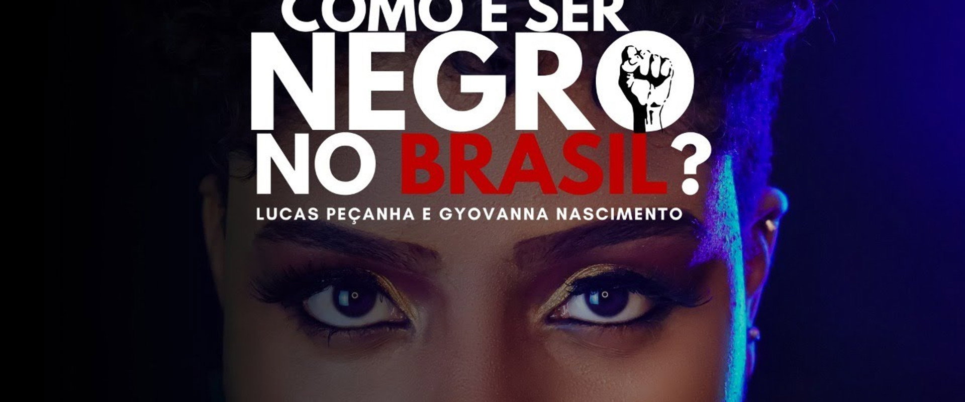 Como é ser negro no Brasil? backdrop