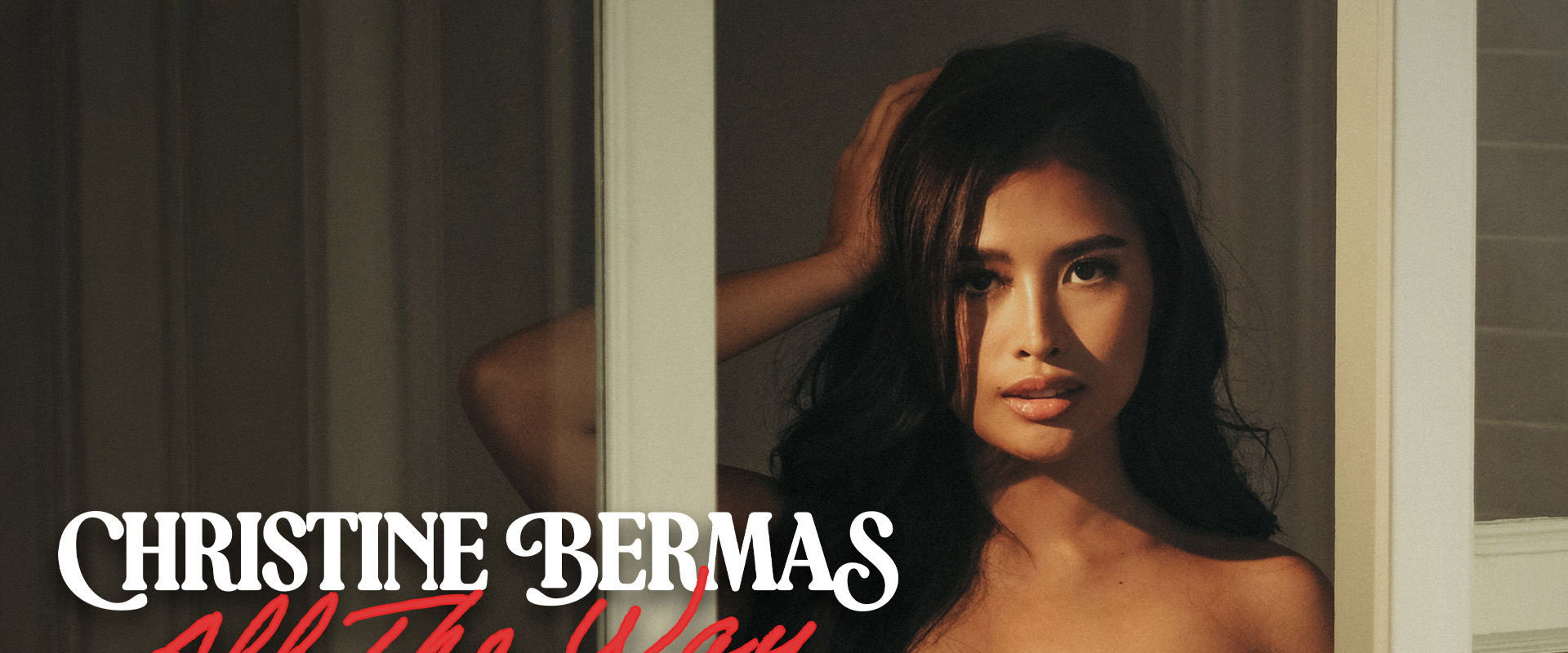 Christine Bermas: All The Way backdrop