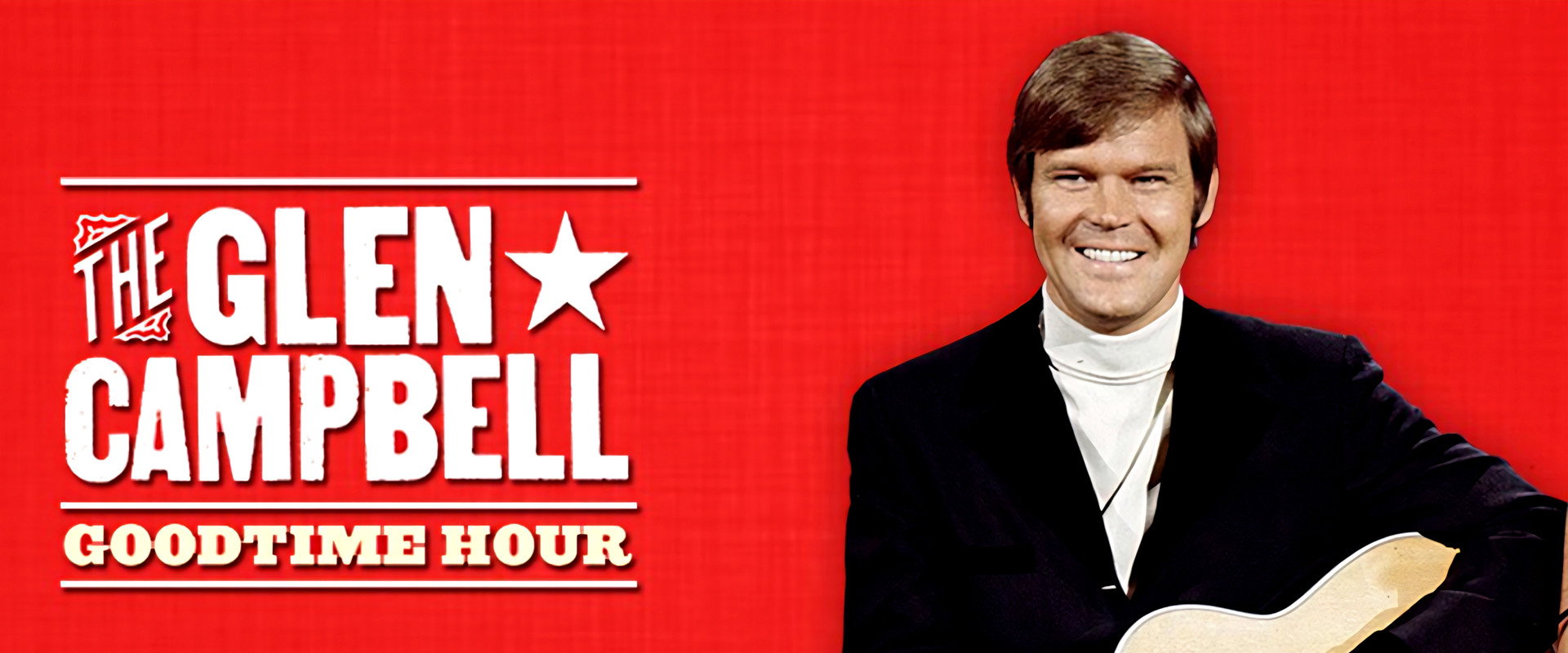 Glen Campbell | Good Times Again backdrop