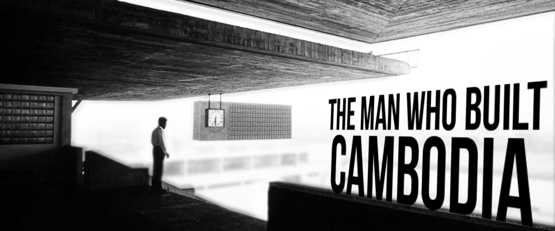 The Man Who Built Cambodia backdrop