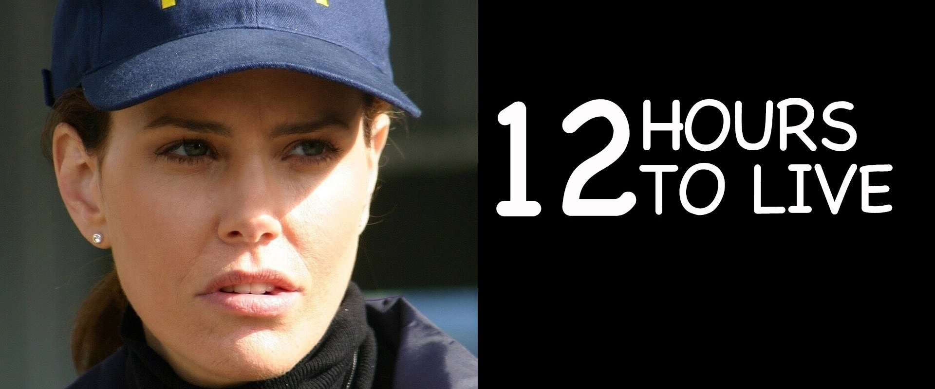 12 Hours to Live