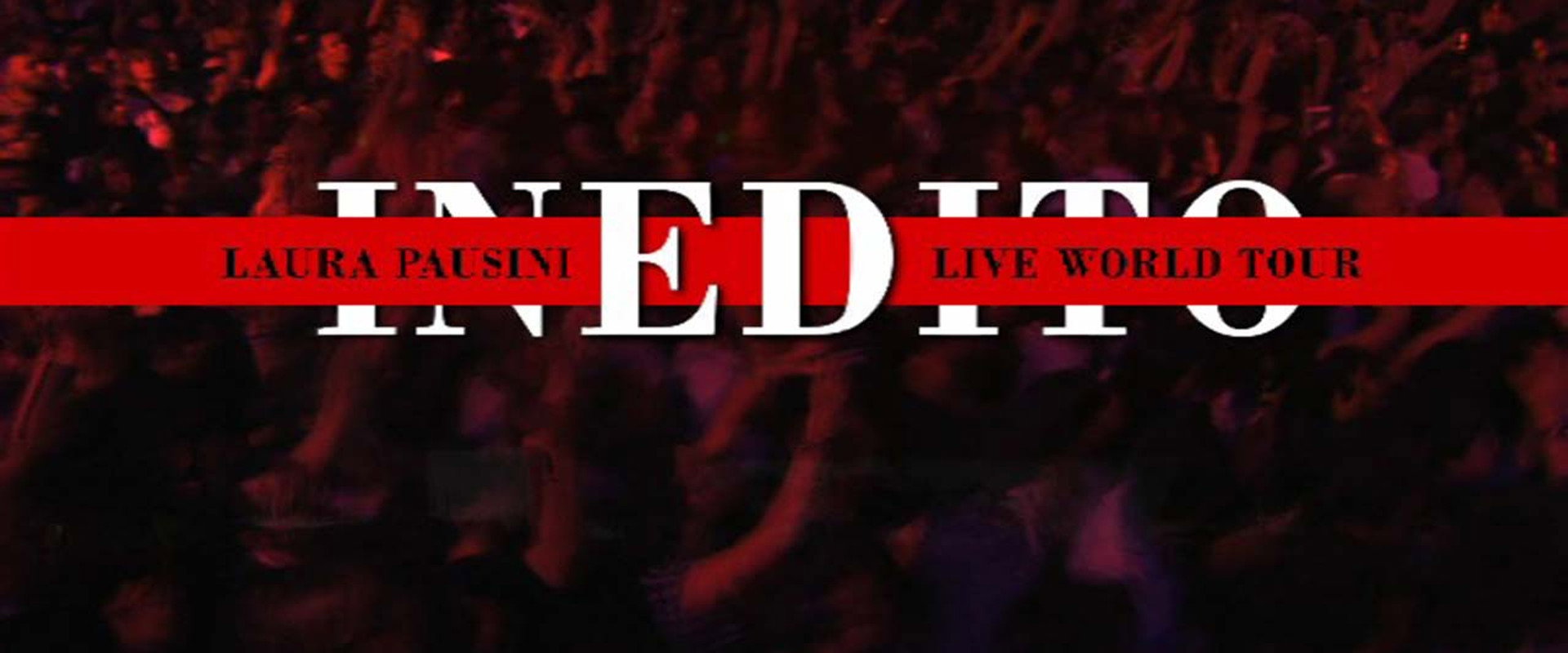 Laura Pausini - Live Inedito World Tour backdrop