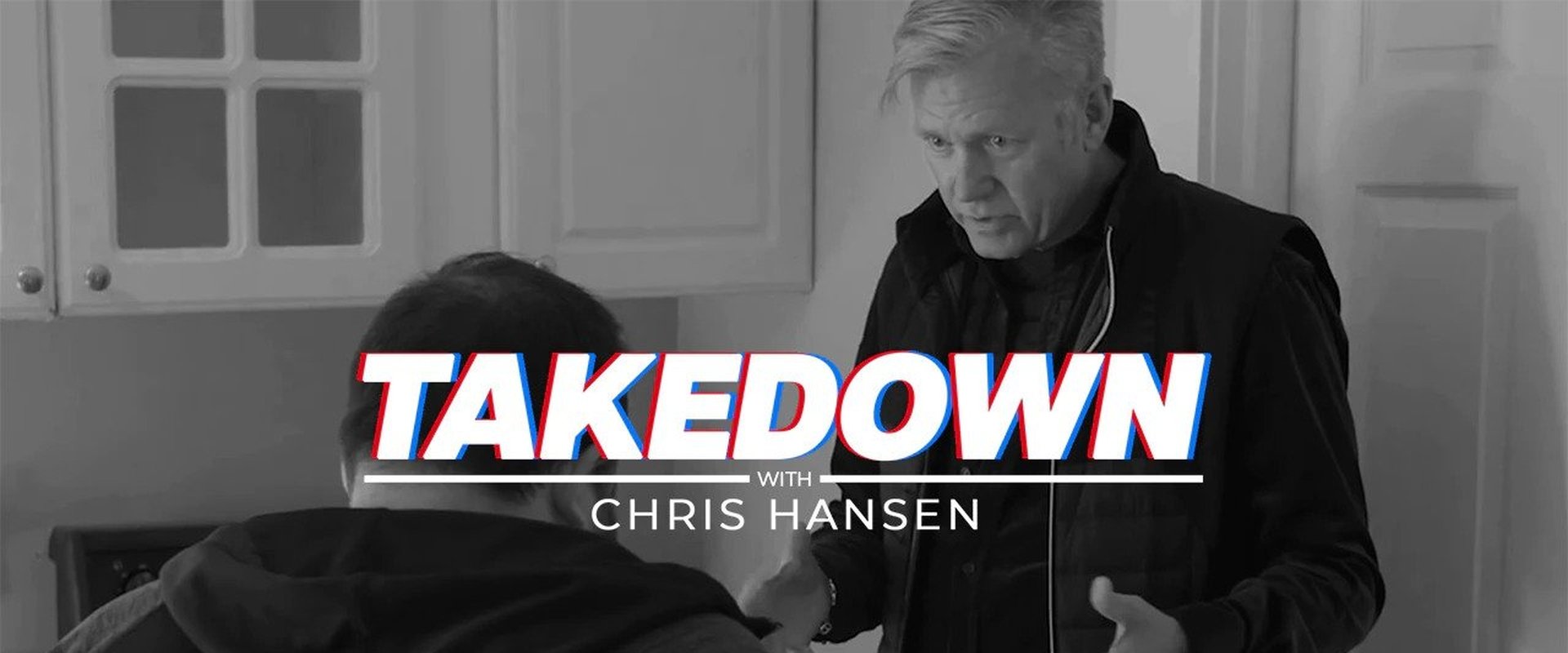 Takedown with Chris Hansen