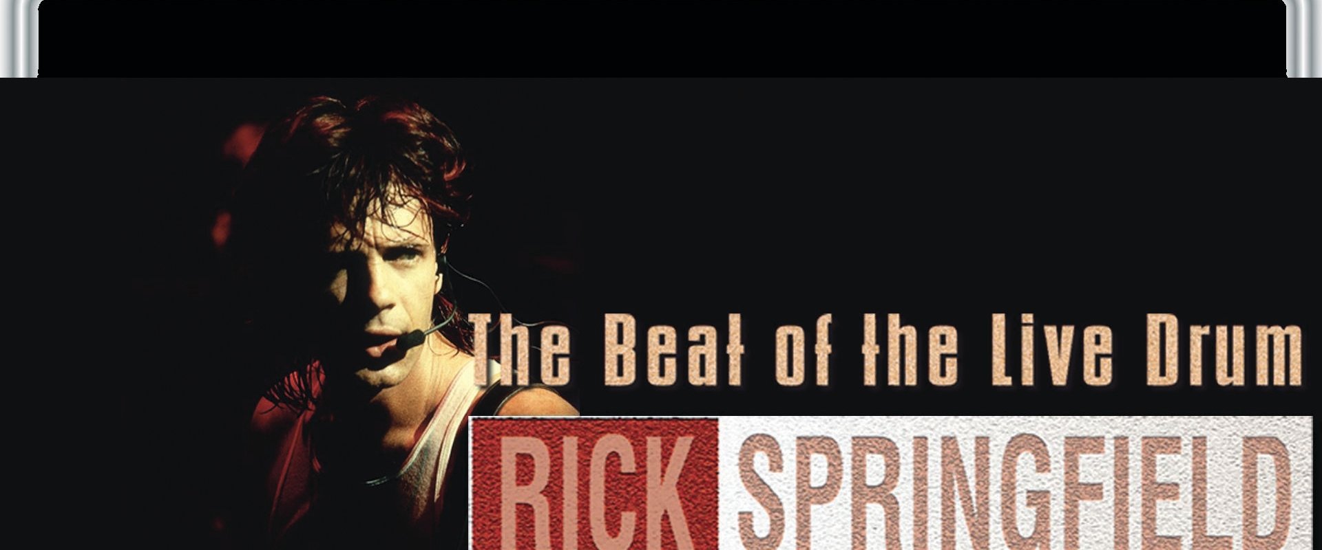 Rick Springfield: The Beat of the Live Drum