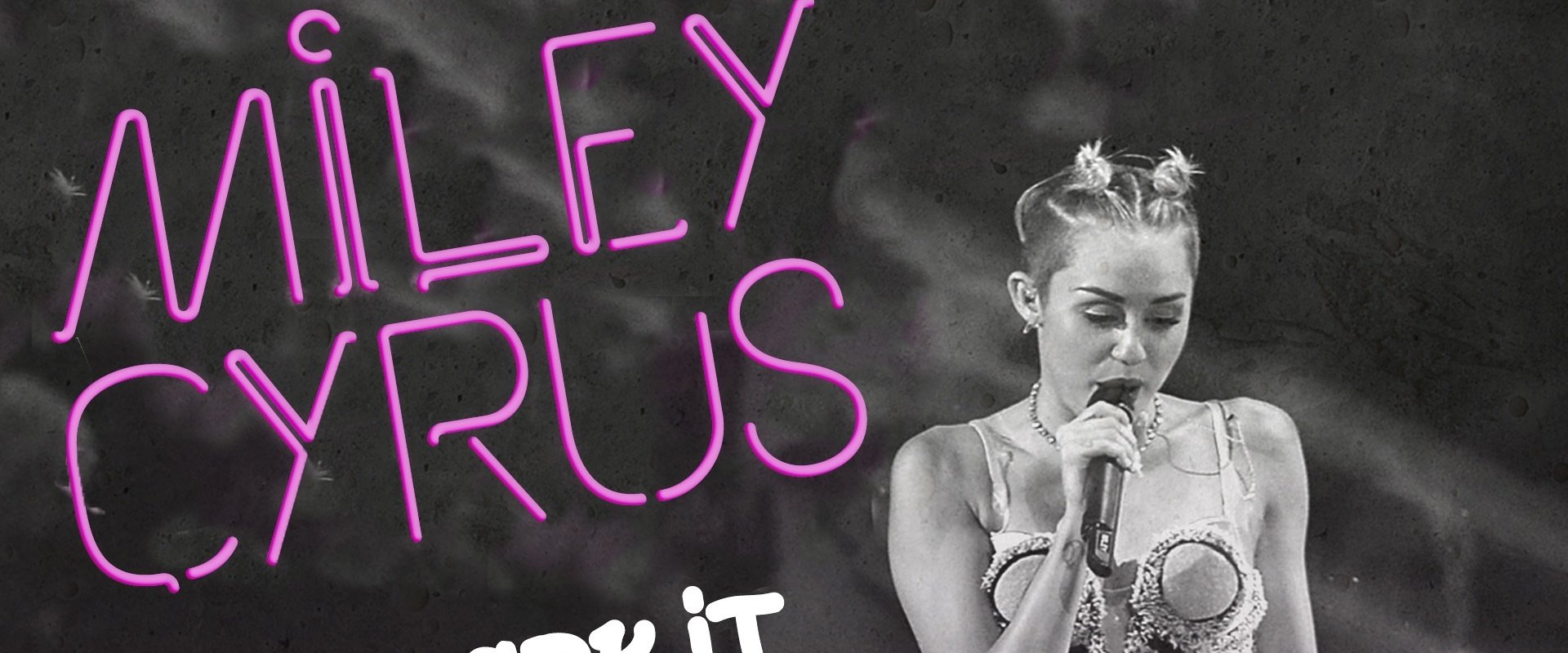 Miley Cyrus: Twerk It