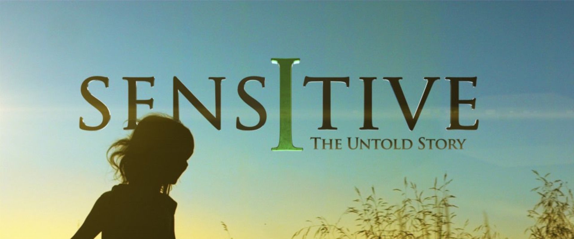 Sensitive: The Untold Story backdrop