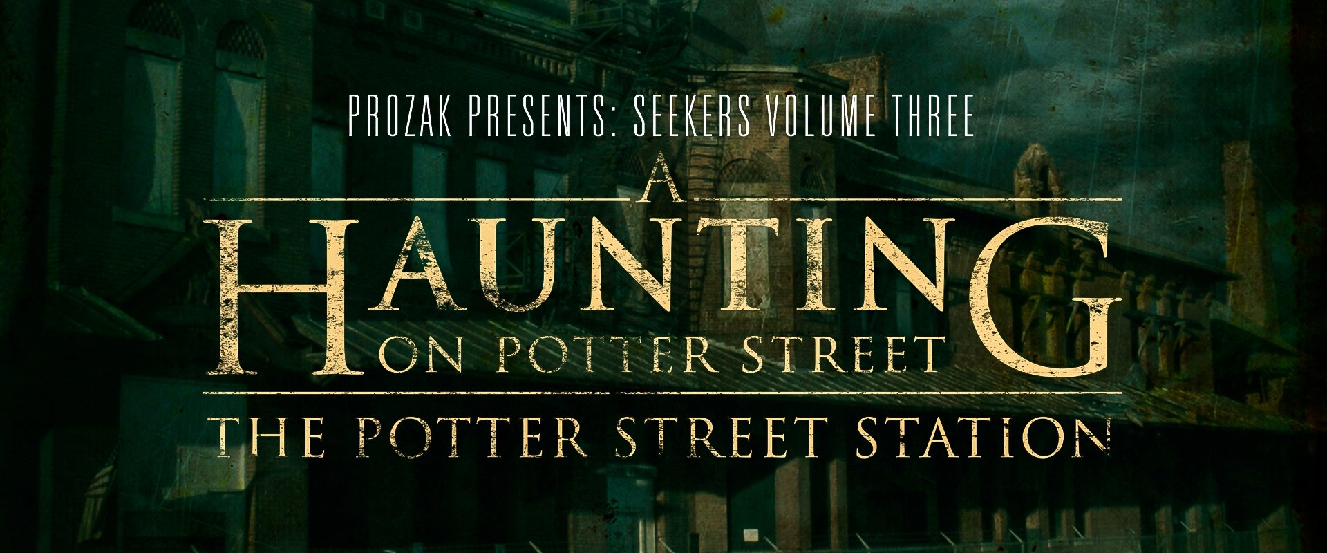 A Haunting on Potter Street: The Potter Street Station