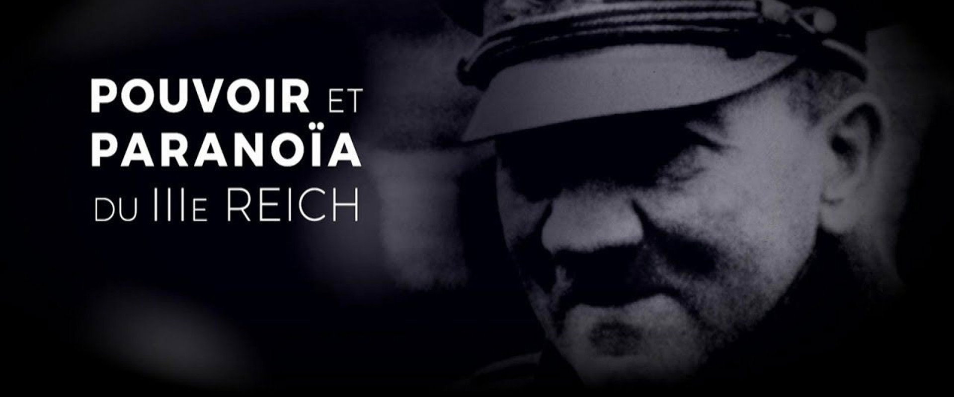 Power and Paranoia of the Third Reich backdrop