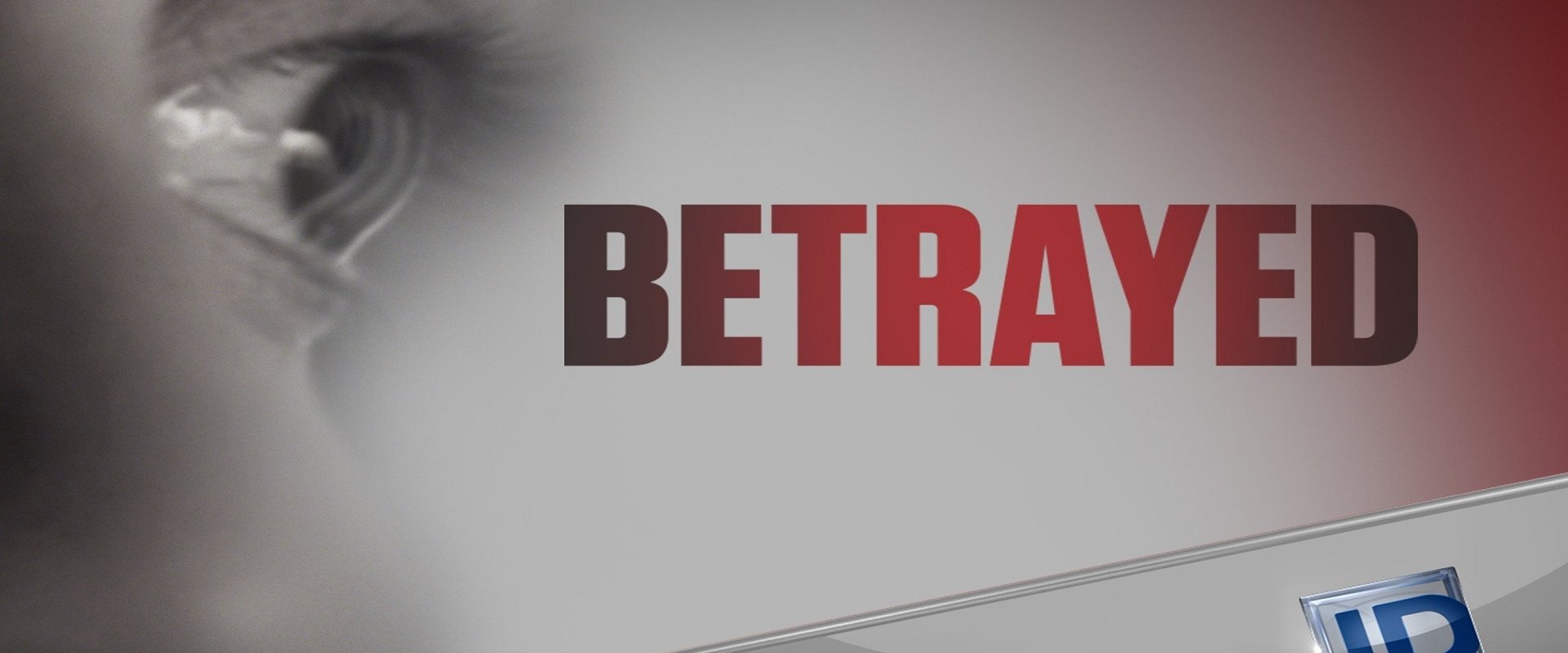Betrayed