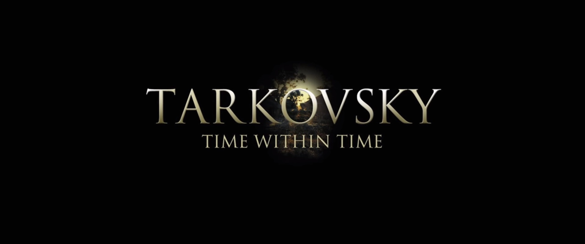 Tarkovsky: Time Within Time backdrop