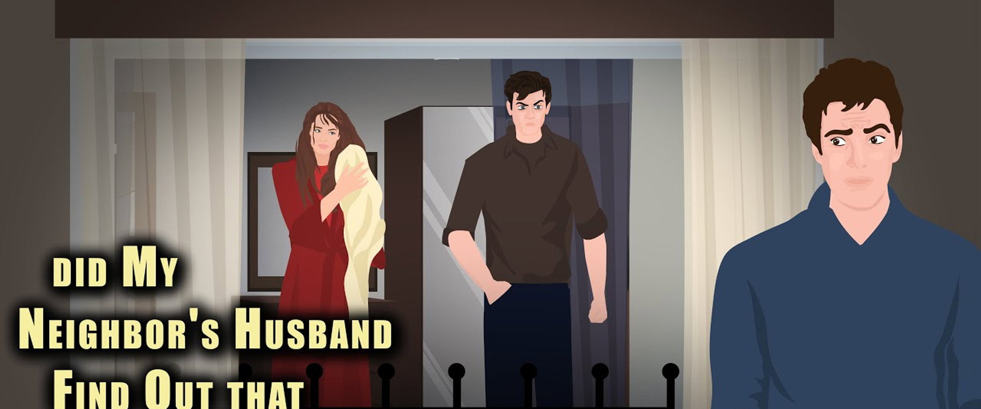 Did my neighbor's Husband find out that I spy on them and Watch his Hot and Beautiful Wife backdrop