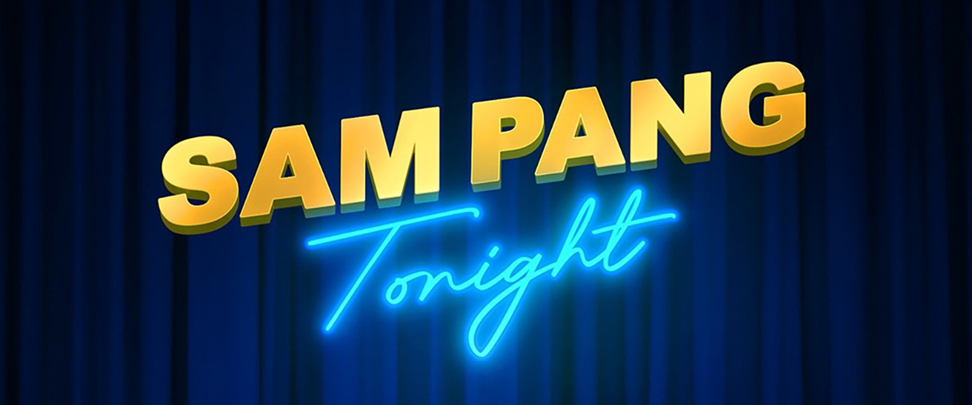 Sam Pang Tonight