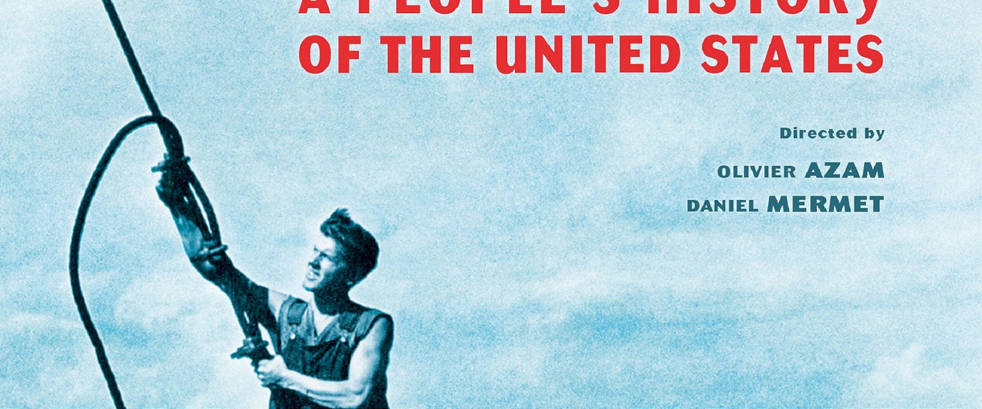 Howard Zinn: Voices of a People's History of the United States's banner image