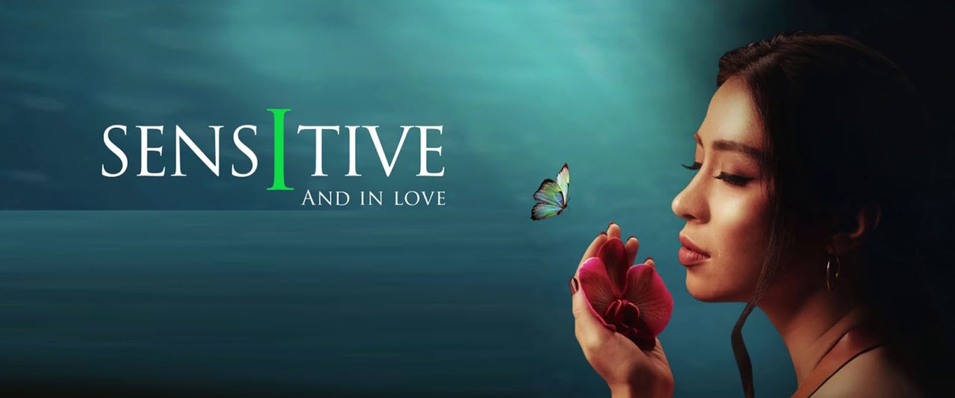 Sensitive and in Love