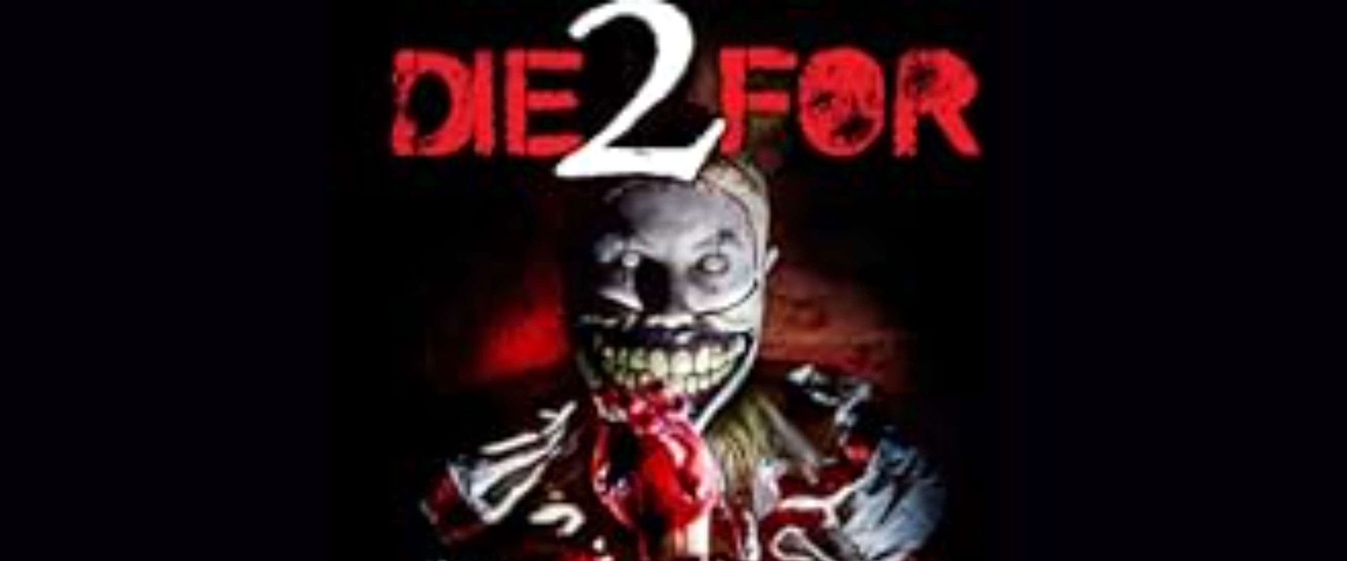 2 Die For's banner image