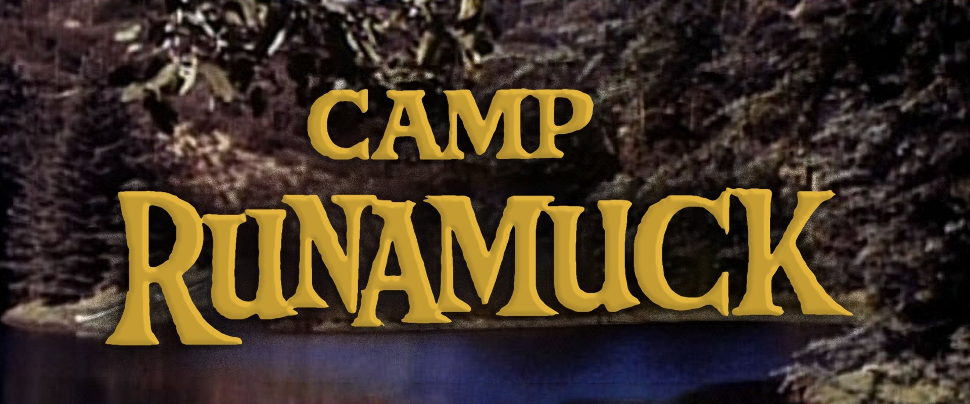 Camp Runamuck