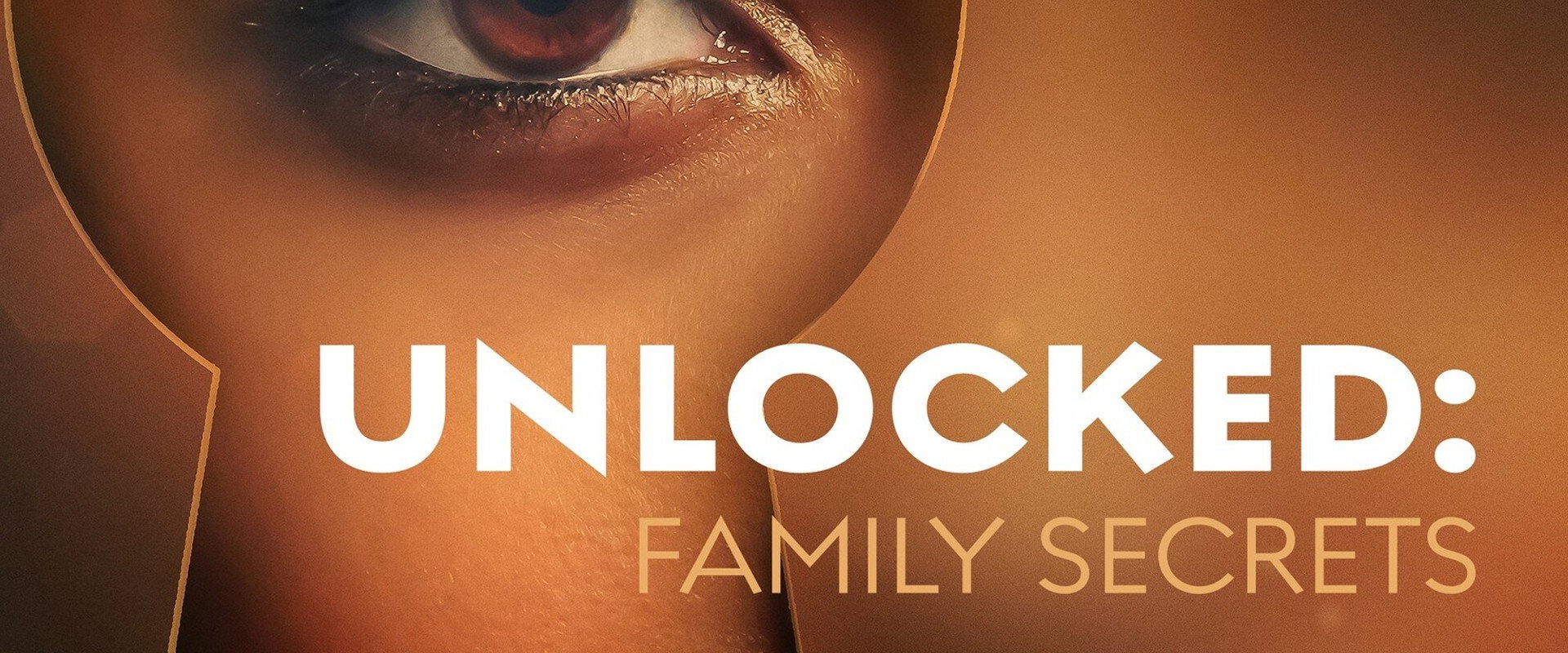 Unlocked: Family Secrets