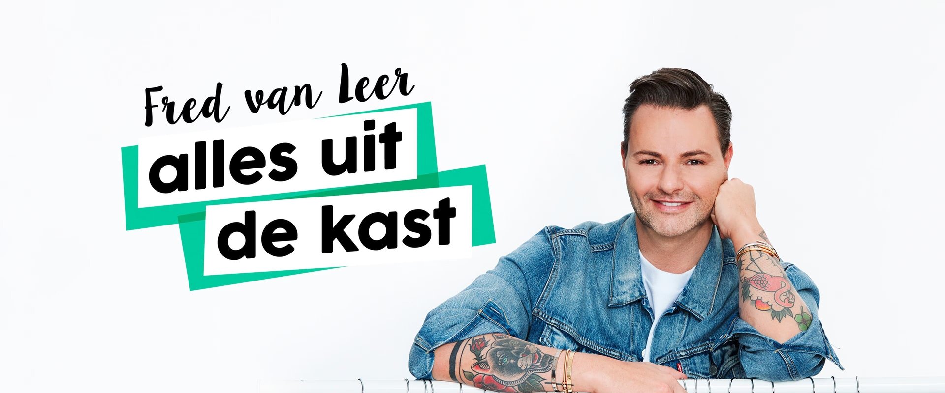 Fred van Leer: Alles uit de kast