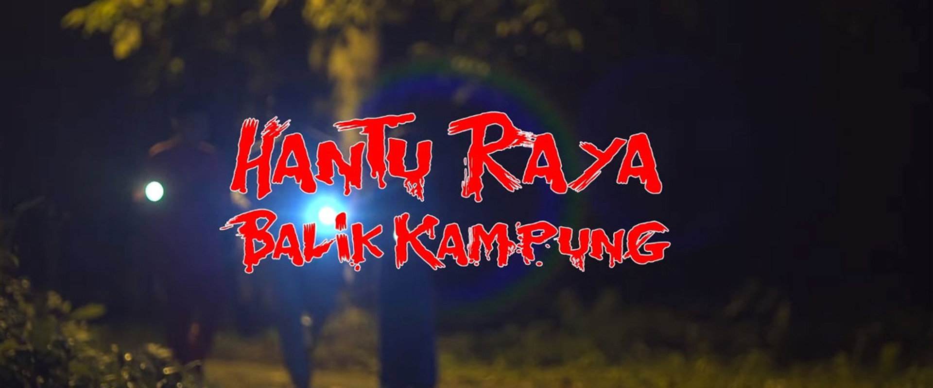 Hantu Raya Balik Kampung's banner image