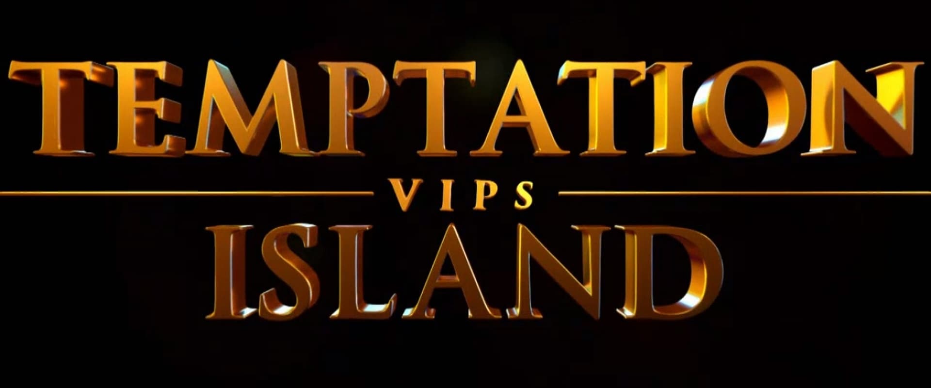 Temptation Island VIPS