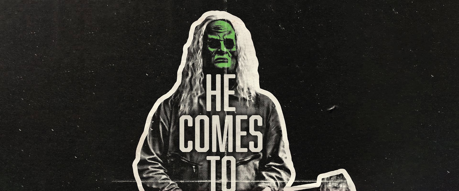 HE COMES TO KILL's banner image