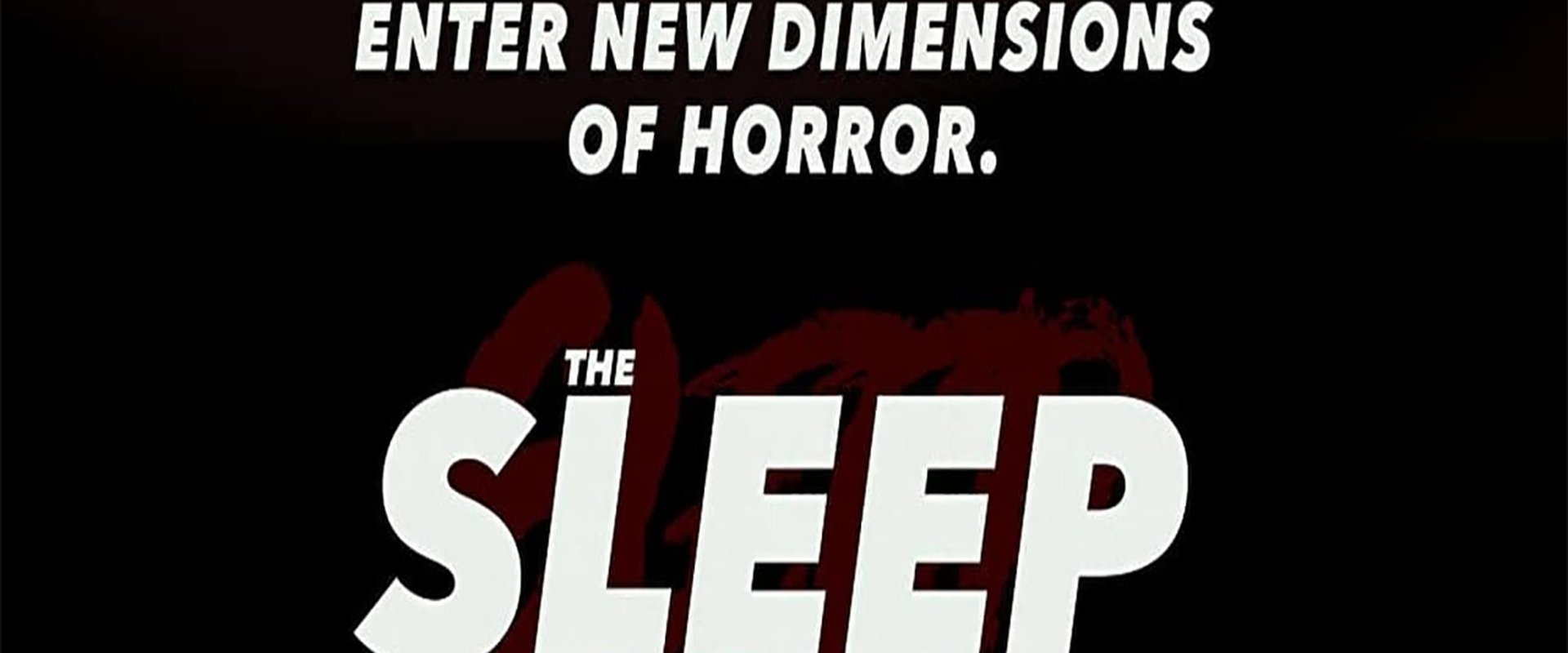 The Sleep: Survival Horror (Part One)