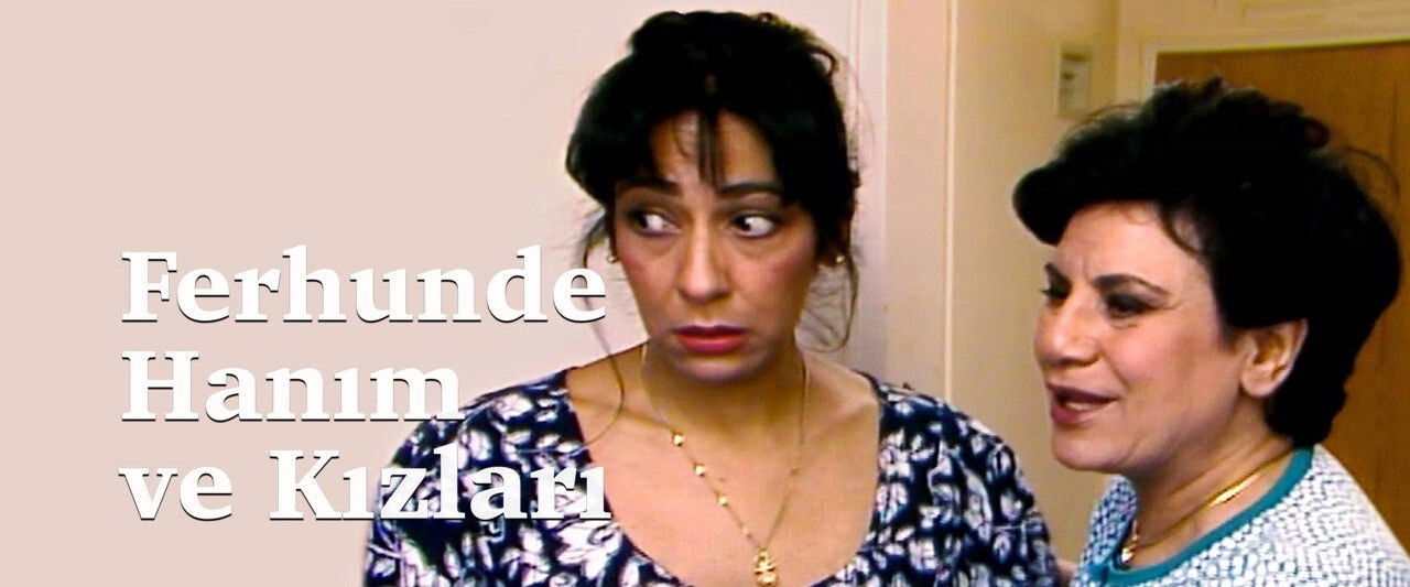 Ferhunde Hanım ve Kızları