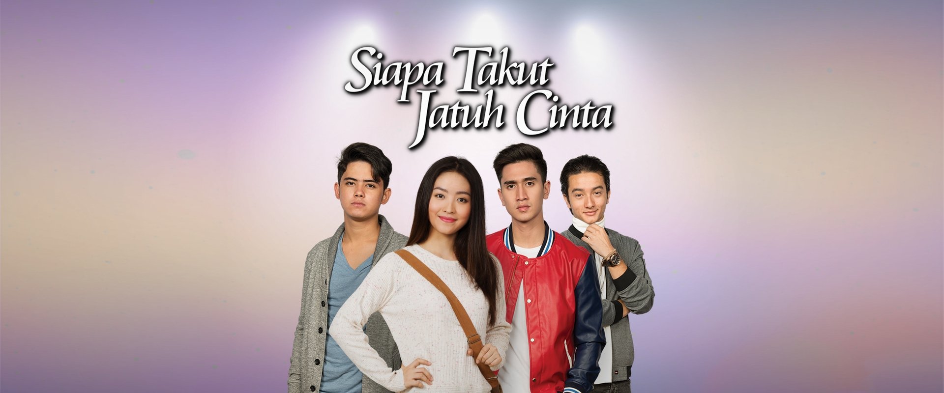 Siapa Takut Jatuh Cinta