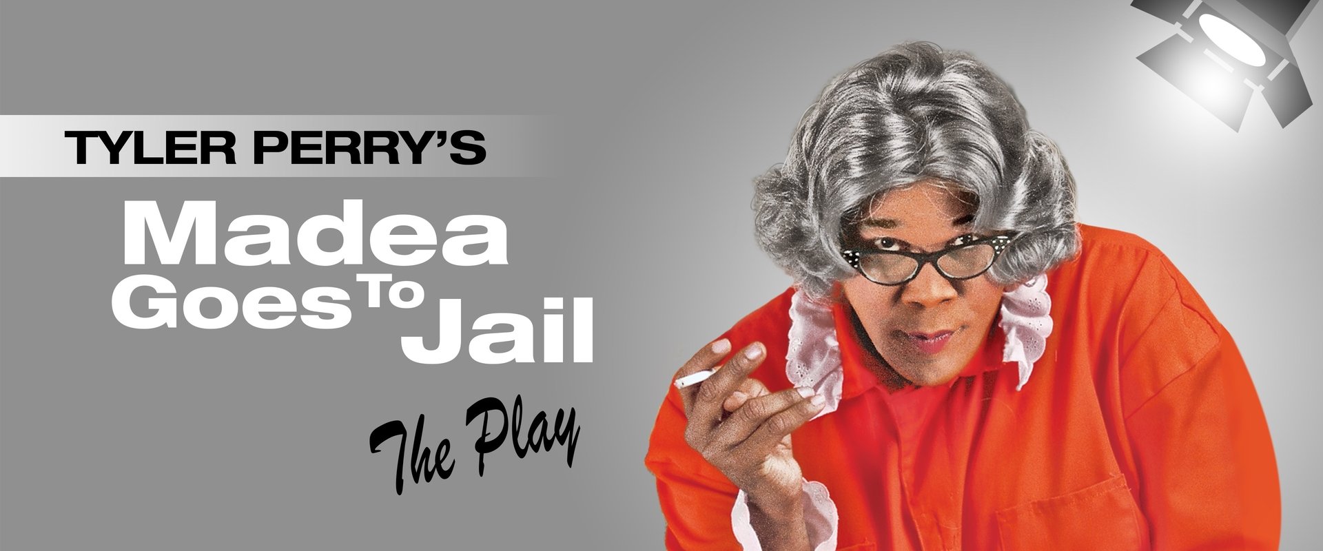 Tyler Perry's Madea Goes to Jail - The Play