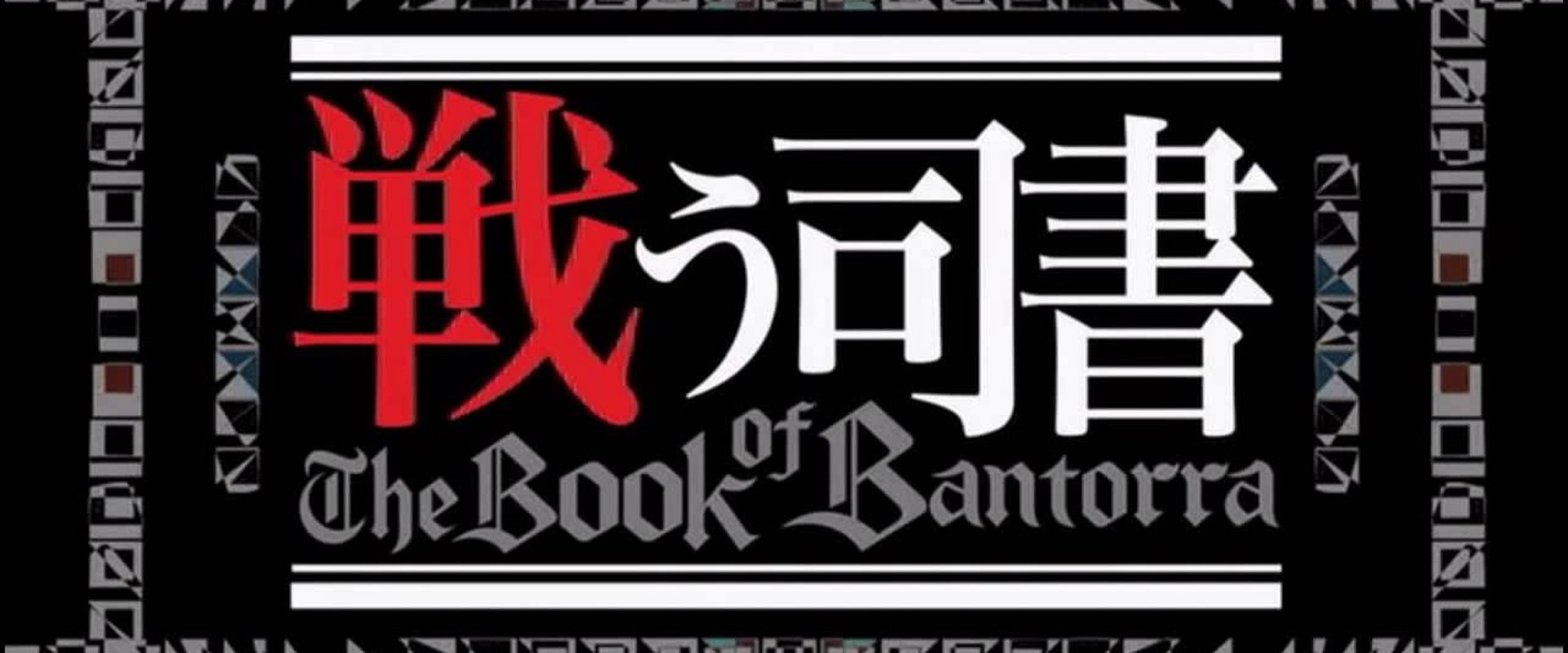 The Book of Bantorra