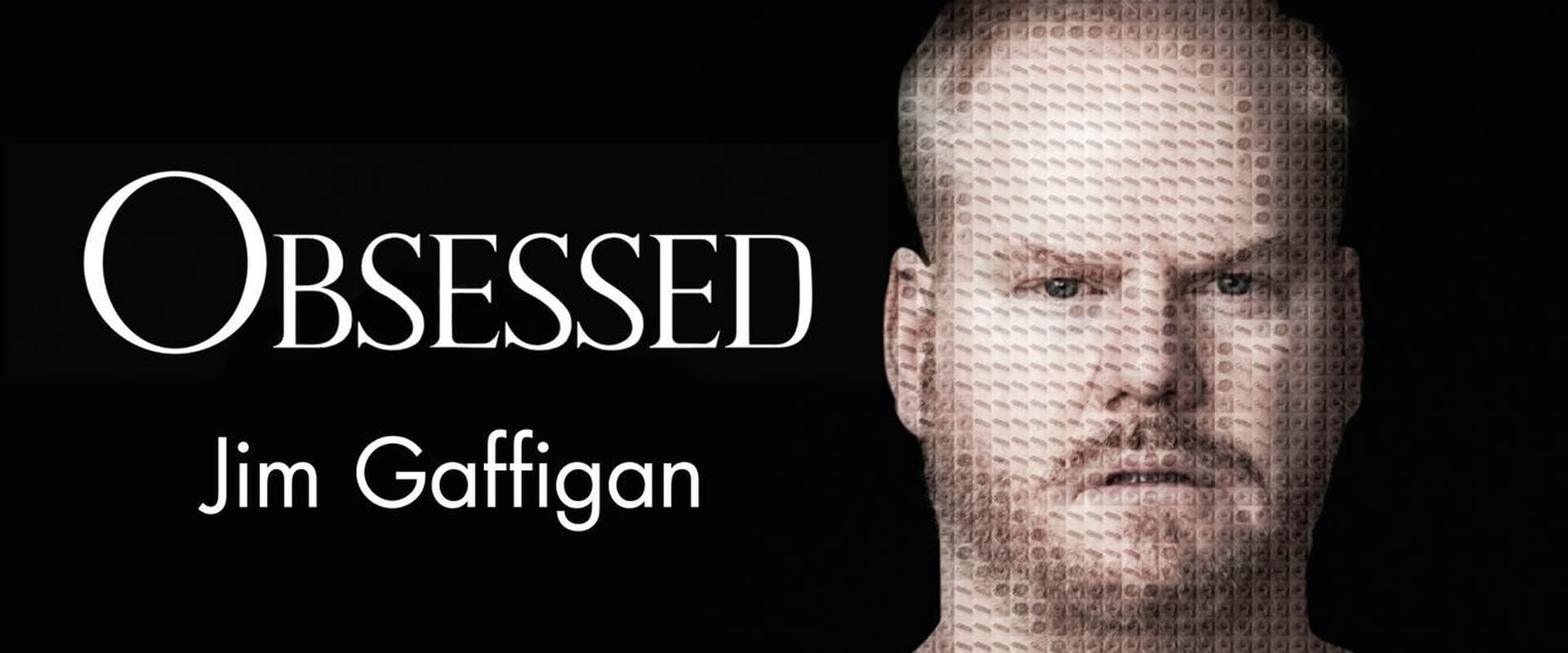 Jim Gaffigan: Obsessed