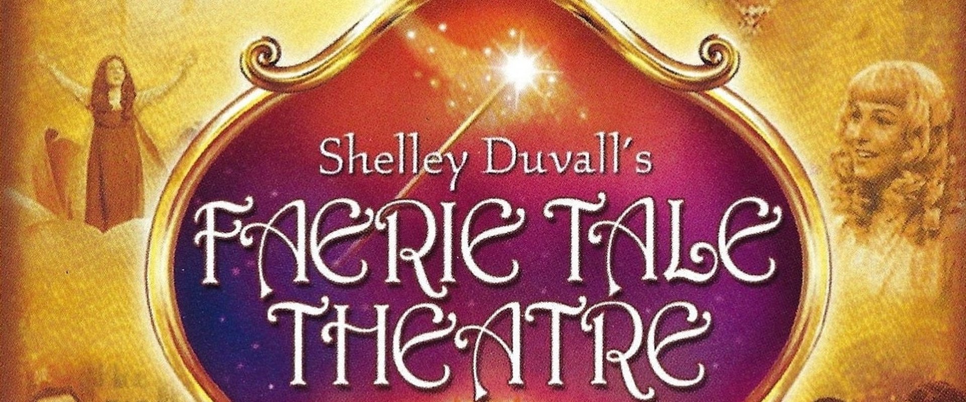 Faerie Tale Theatre