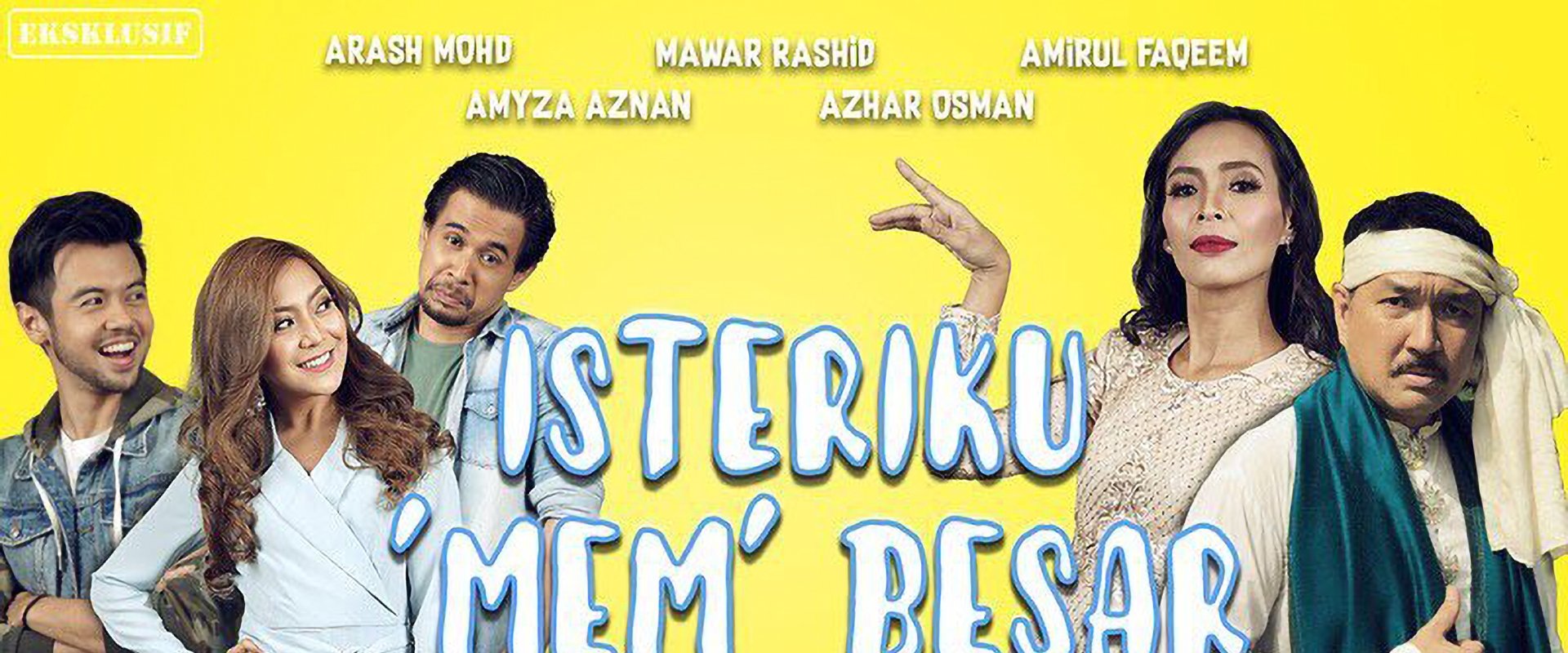 Isteriku 'Mem' Besar