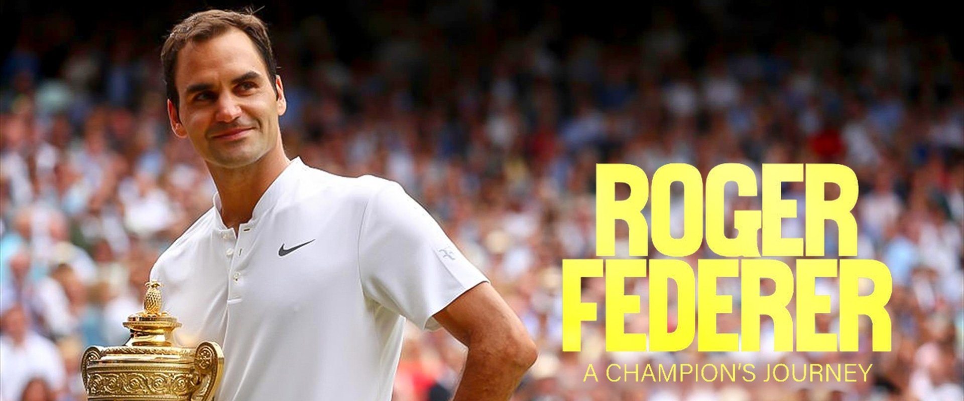 Roger Federer: A Champions Journey