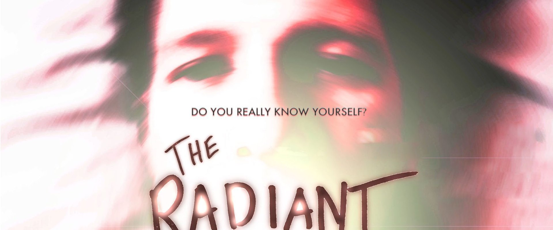 The Radiant One