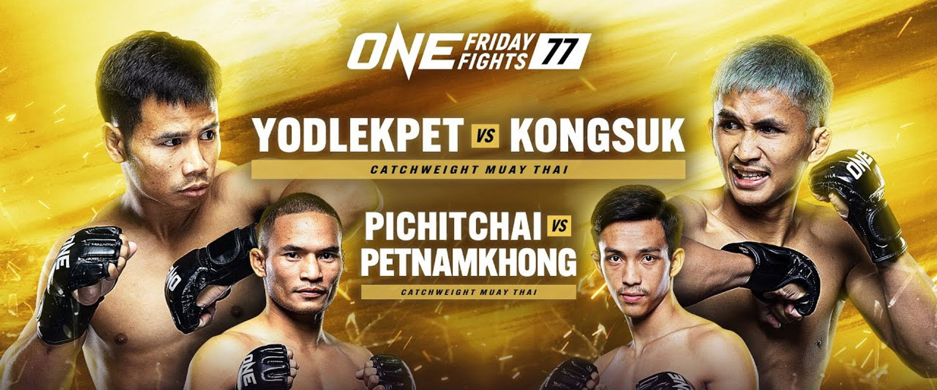 ONE Friday Fights 77: Yodlekpet vs. Kongsuk's banner image
