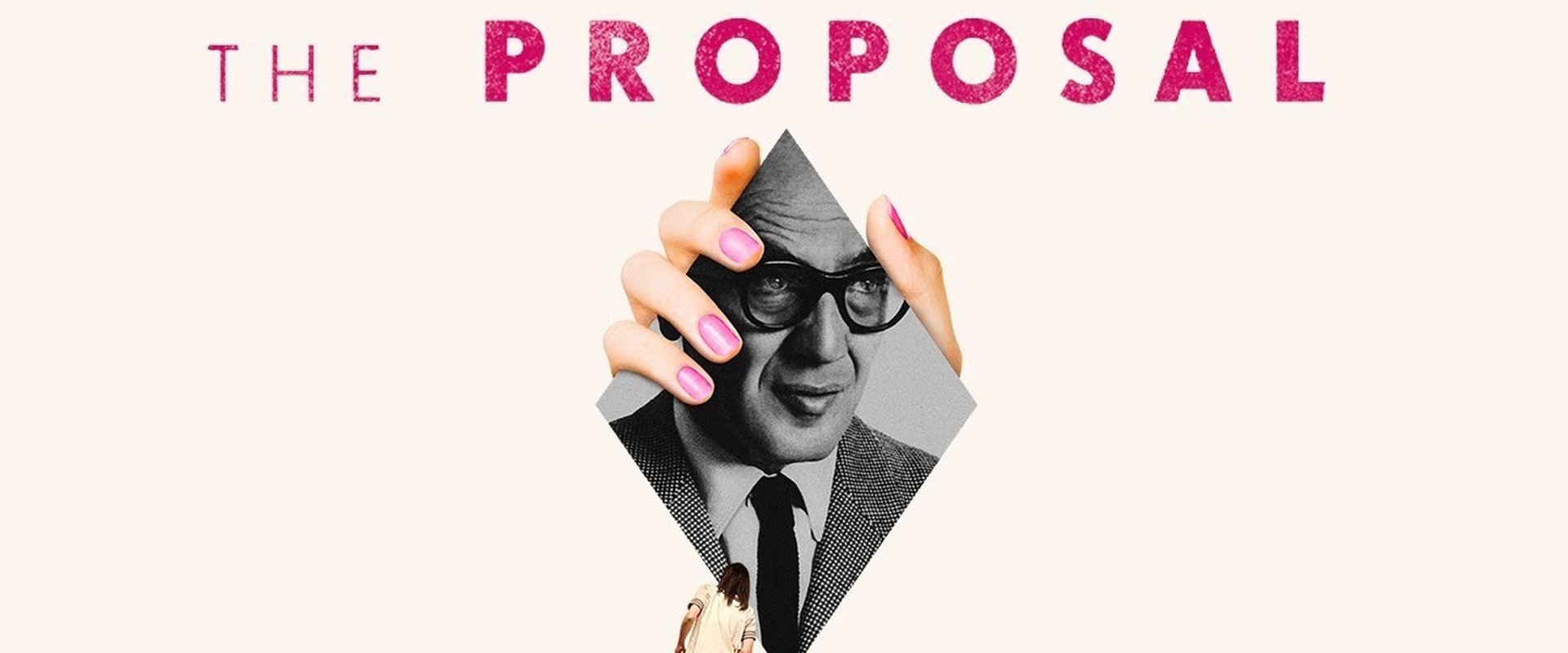 The Proposal