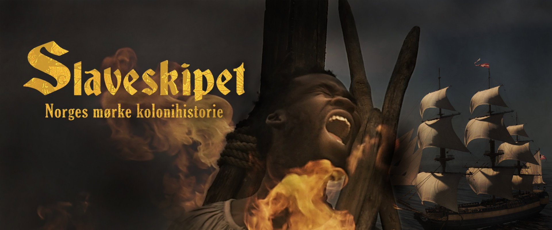 Slaveskipet: Norges mørke kolonihistorie's banner image