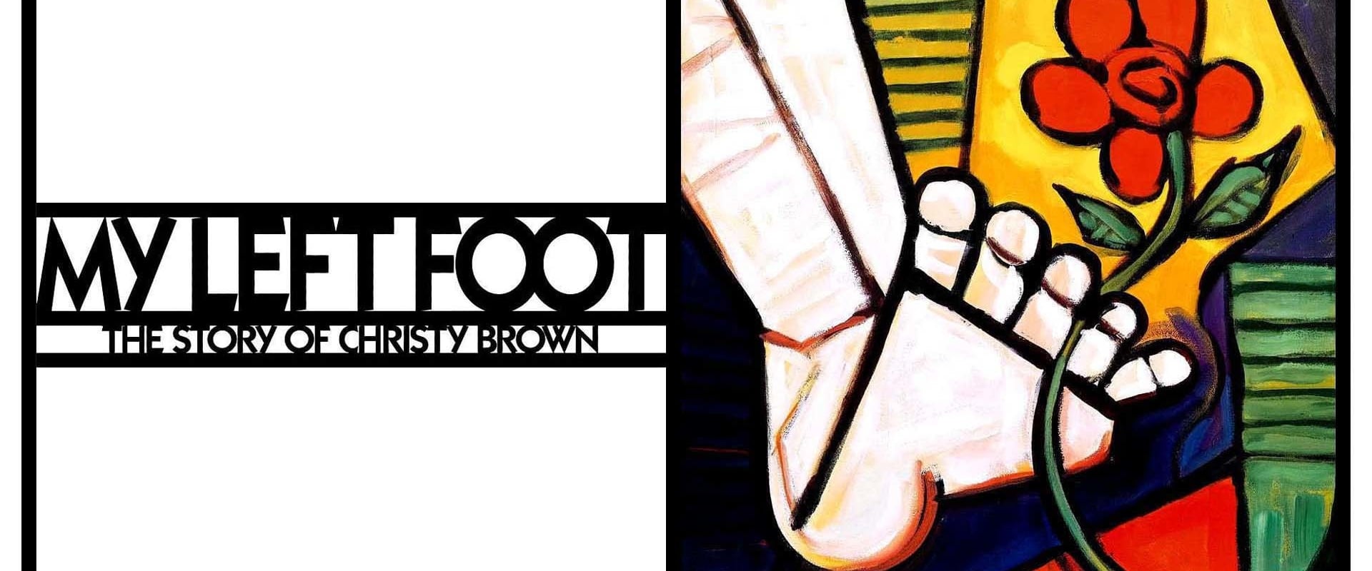 My Left Foot: The Story of Christy Brown