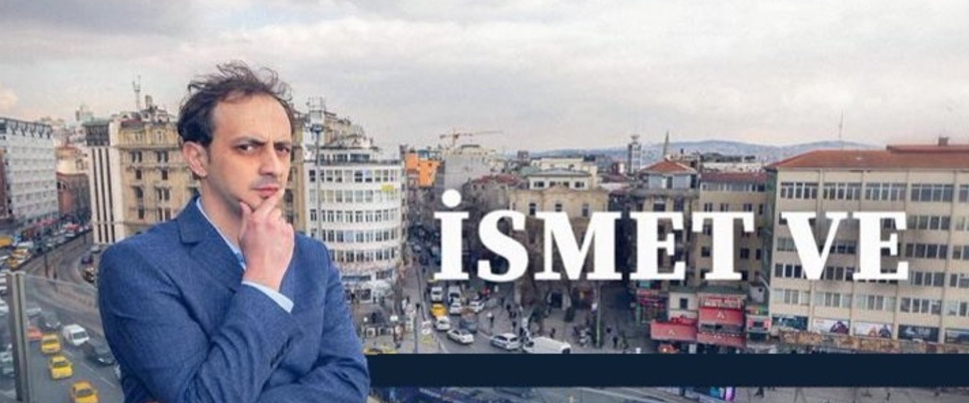 İsmet Ve