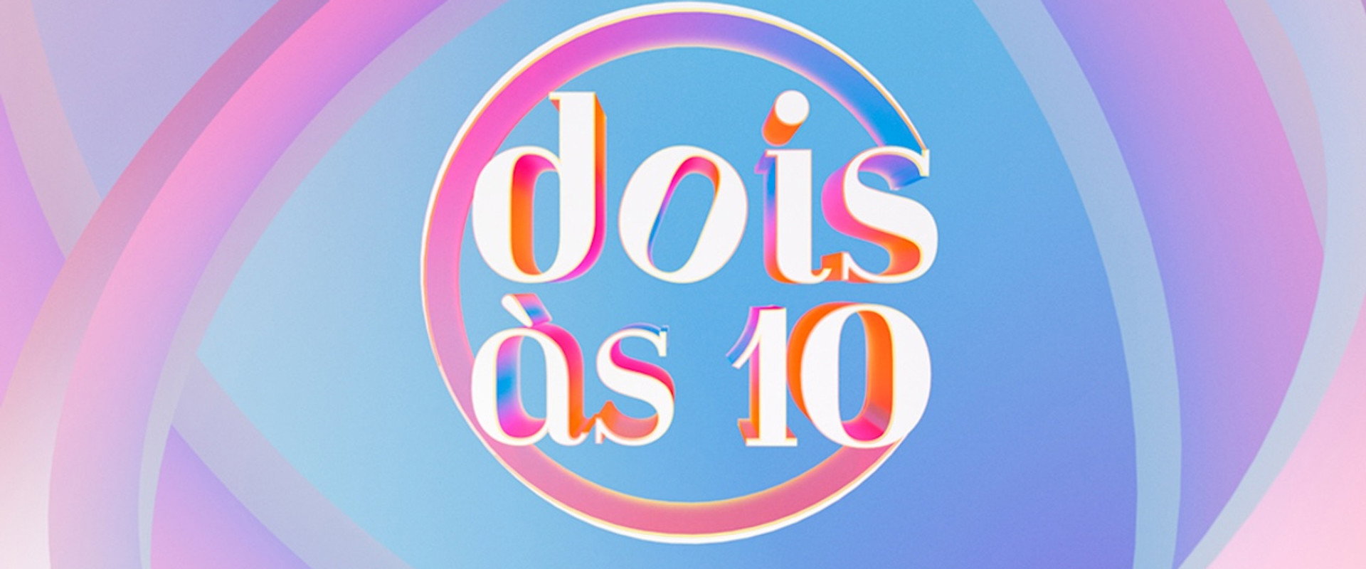 Dois às 10's banner image