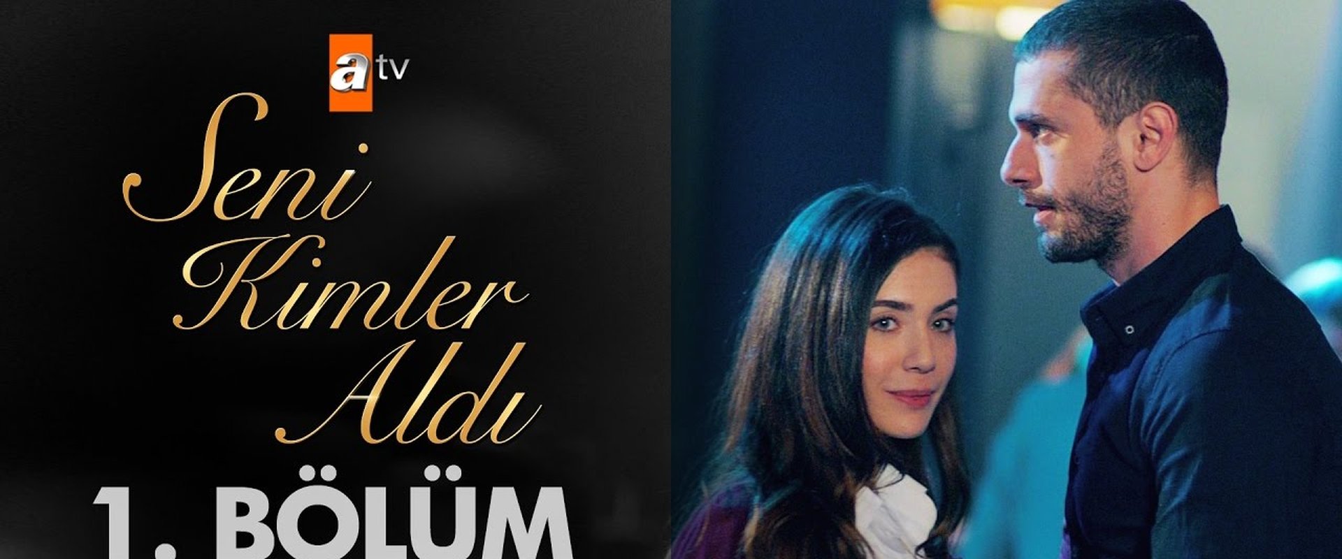 Seni Kimler Aldı