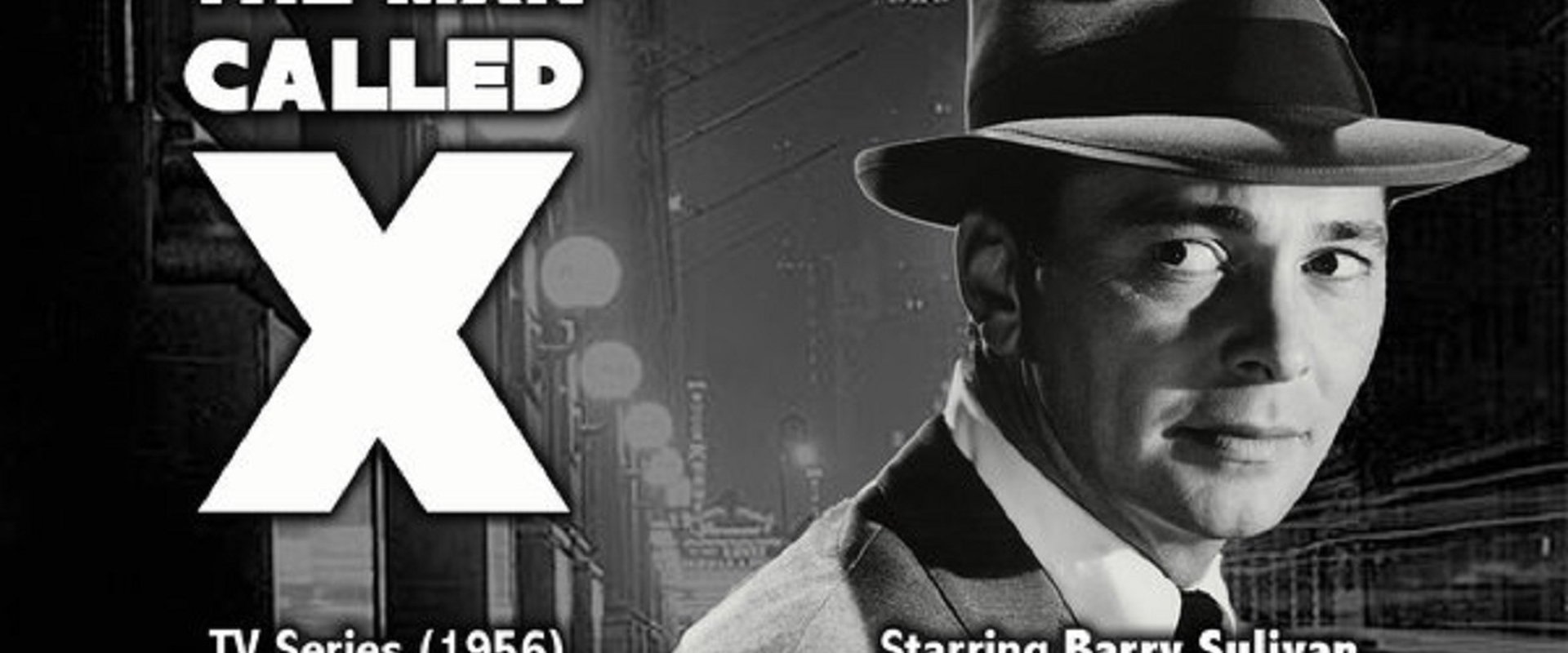 The Man Called X