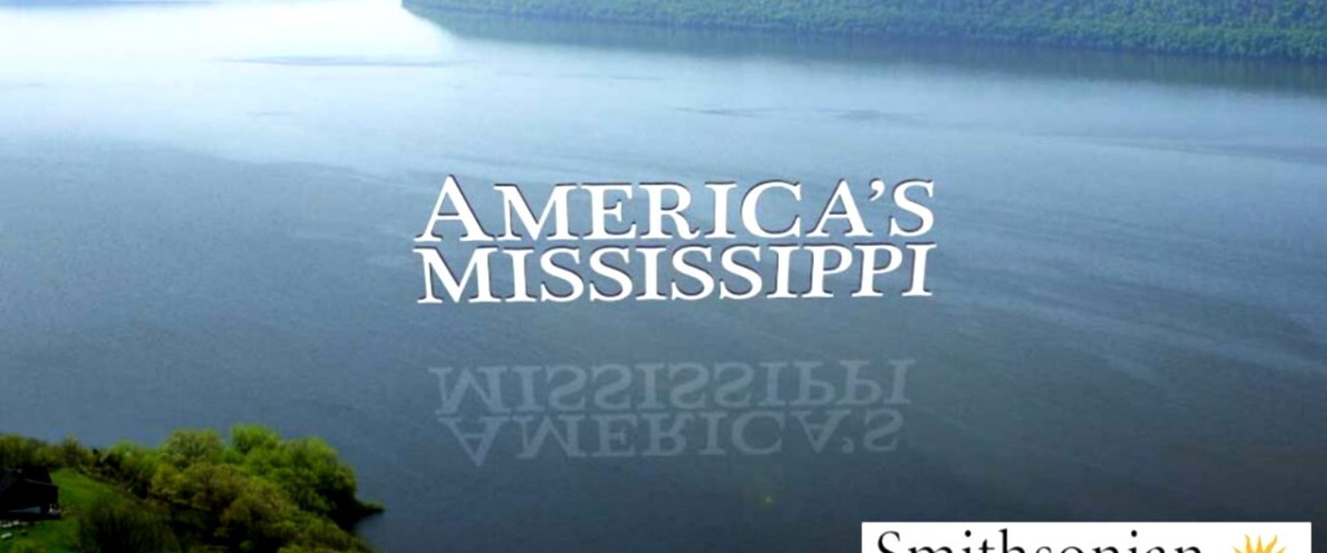 America's Mississippi