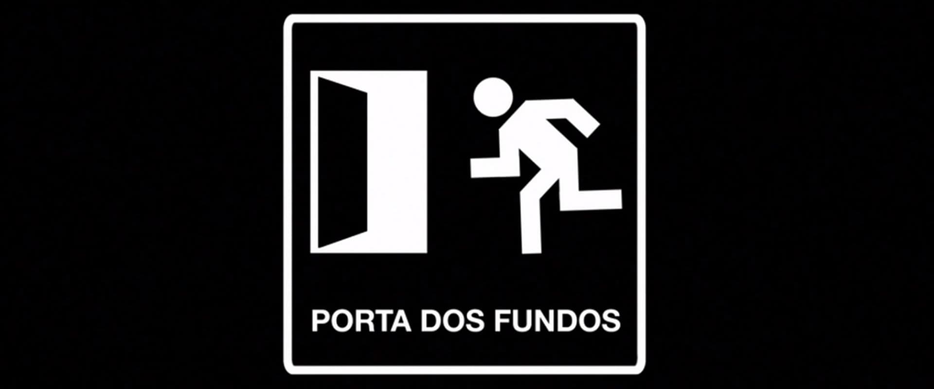 Porta dos Fundos